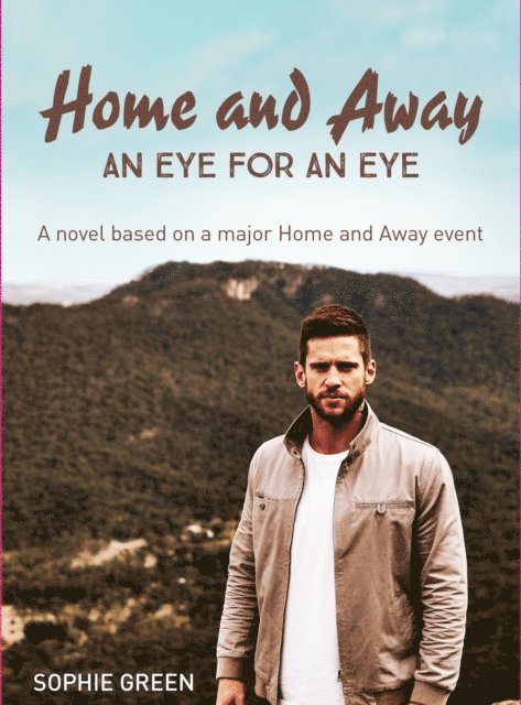 Sophie Green - Eye For An Eye, E-bok