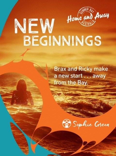 Sophie Green - Home and Away: New Beginnings, E-bok