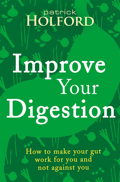 Patrick Holford - Improve Your Digestion, E-bok