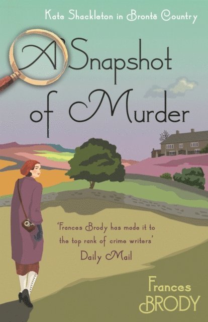 Frances Brody - Snapshot of Murder, E-bok