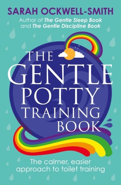 Sarah Ockwell-Smith - Gentle Potty Training Book, E-bok
