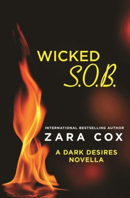 Zara Cox - Wicked S.O.B., E-bok