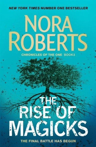 Rise of Magicks by Nora Roberts