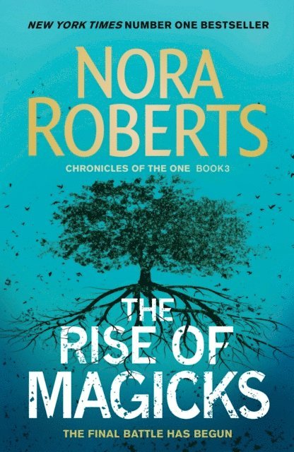 Nora Roberts - Rise of Magicks, E-bok