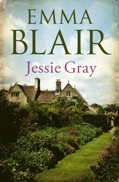 Emma Blair - Jessie Gray, E-bok. Tillgänglighet: Lägg i varukorg
