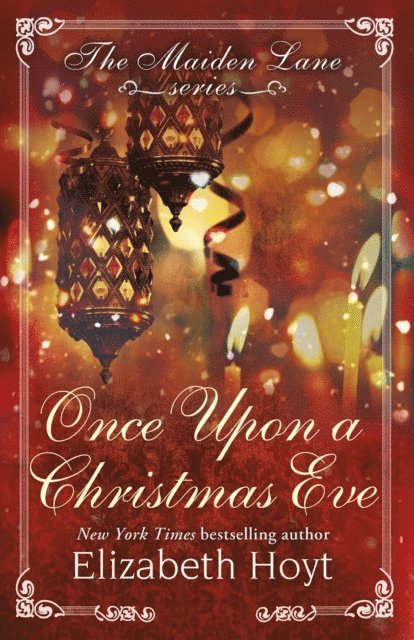 Elizabeth Hoyt - Once Upon a Christmas Eve: A Maiden Lane Novella, E-bok