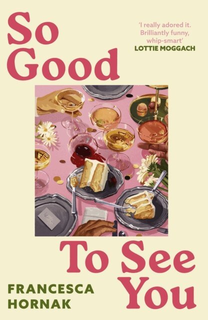 Francesca Hornak - So Good to See You, E-bok