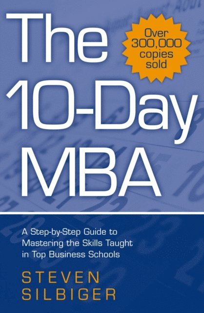 Steven Silbiger - 10-Day MBA, E-bok