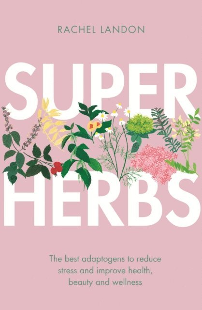 Rachel Landon - Superherbs, E-bok. Tillgänglighet: Lägg i varukorg