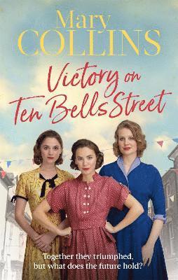 Mary Collins - Victory on Ten Bells Street, Häftad
