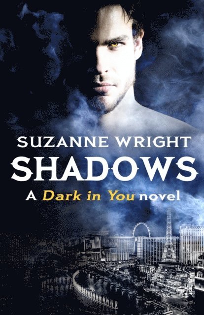Suzanne Wright - Shadows, E-bok
