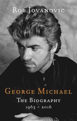 Rob Jovanovic - George Michael, Häftad