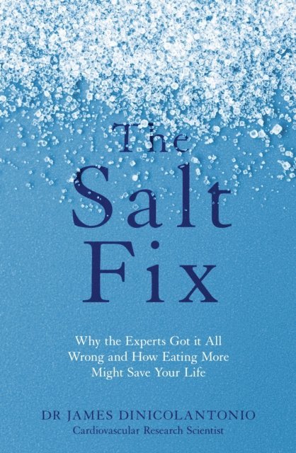 James DiNicolantonio - Salt Fix, E-bok