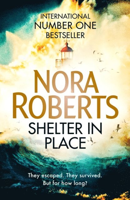 Nora Roberts - Shelter in Place, E-bok
