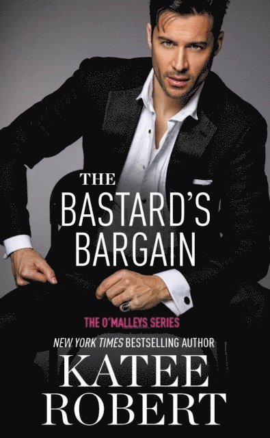Katee Robert - Bastard's Bargain, E-bok