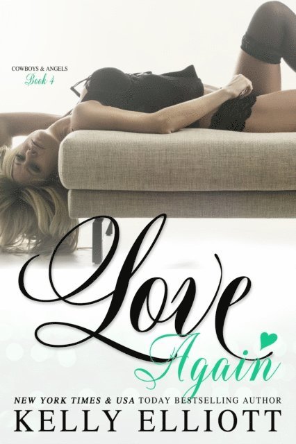 Kelly Elliott - Love Again, E-bok