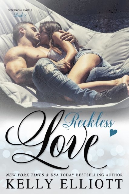 Kelly Elliott - Reckless Love, E-bok