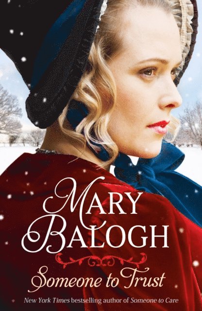 Mary Balogh - Someone to Trust, E-bok