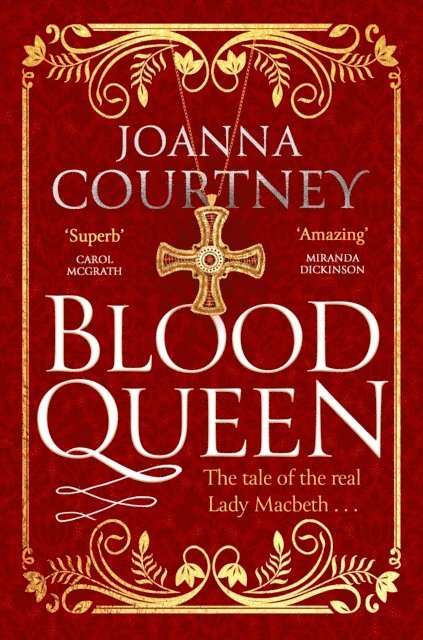Joanna Courtney - Blood Queen, E-bok