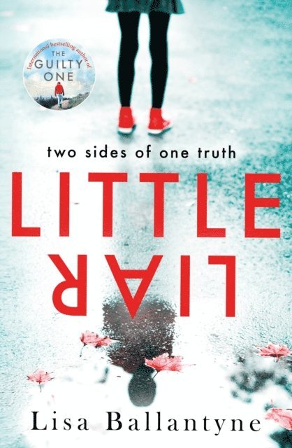 Lisa Ballantyne - Little Liar, E-bok