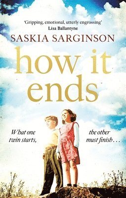Saskia Sarginson - How It Ends, Häftad