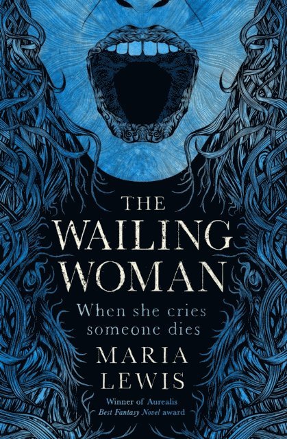 Maria Lewis - Wailing Woman, E-bok