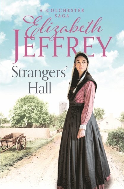 Elizabeth Jeffrey - Strangers' Hall, E-bok