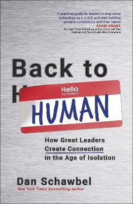 Dan Schawbel - Back to Human, Häftad