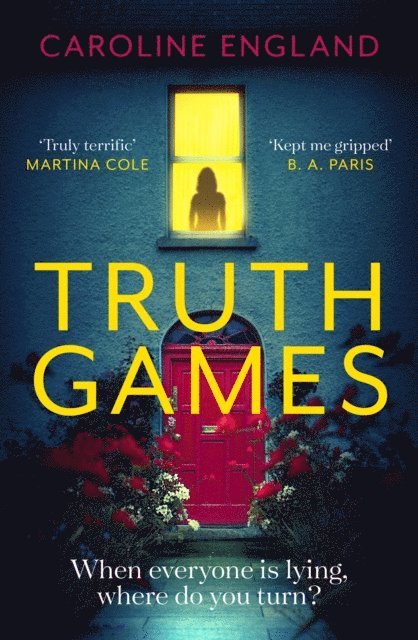 Caroline England - Truth Games, E-bok