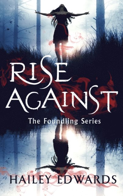 Hailey Edwards - Rise Against, E-bok. Tillgänglighet: Lägg i varukorg