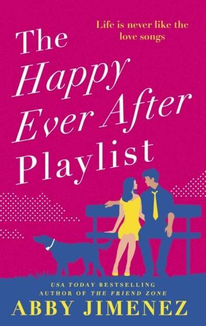 Abby Jimenez - Happy Ever After Playlist, E-bok
