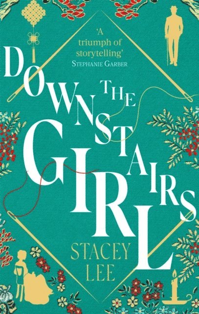 Stacey Lee - Downstairs Girl, E-bok