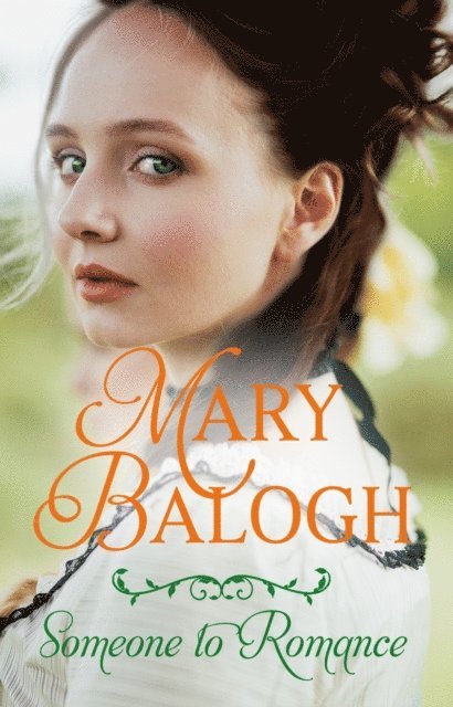 Mary Balogh - Someone to Romance, E-bok