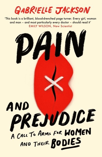 Gabrielle Jackson - Pain and Prejudice, E-bok. Tillgänglighet: Lägg i varukorg