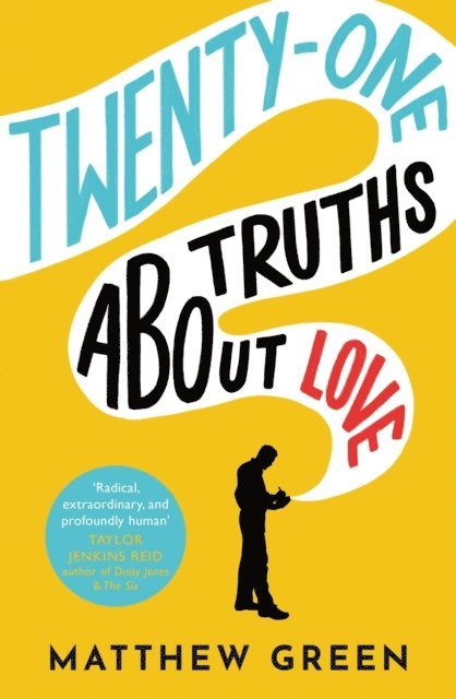 Matthew Green - 21 Truths About Love, E-bok