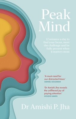 Amishi Jha - Peak Mind, Häftad