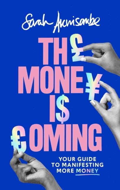 Sarah Akwisombe - Money is Coming, E-bok