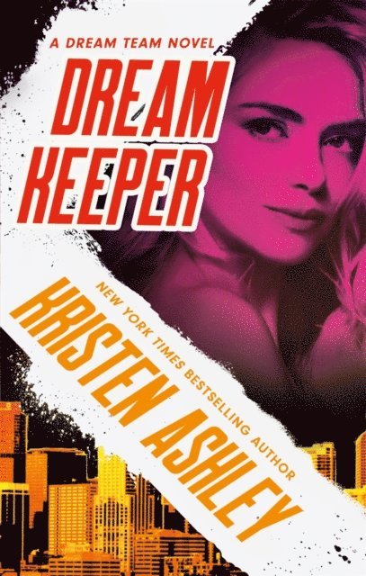 Kristen Ashley - Dream Keeper, E-bok