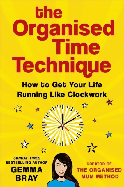 Gemma Bray - Organised Time Technique, E-bok. Tillgänglighet: Lägg i varukorg