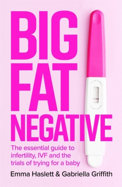 Gabby Griffith, Emma Haslett - Big Fat Negative, E-bok. Tillgänglighet: Lägg i varukorg