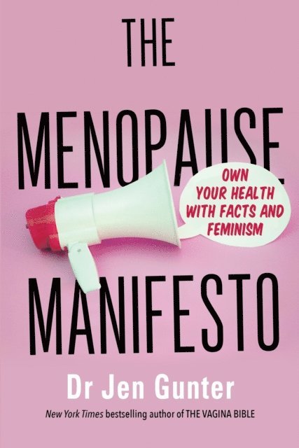 Dr. Jennifer Gunter - Menopause Manifesto, E-bok. Tillgänglighet: Lägg i varukorg
