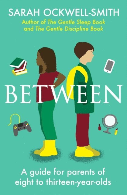 Sarah Ockwell-Smith - Between, E-bok