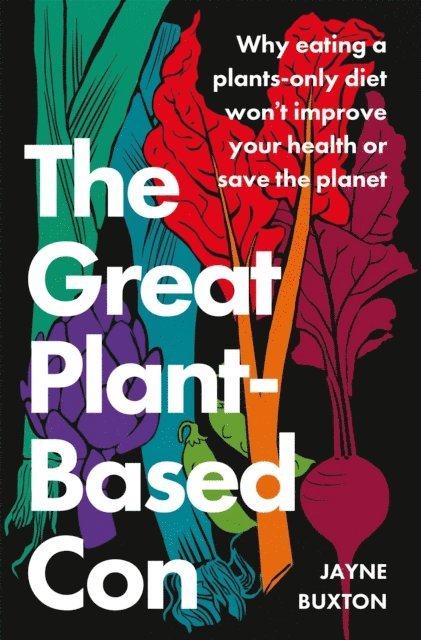 Jayne Buxton - Great Plant-Based Con, E-bok. Tillgänglighet: Lägg i varukorg