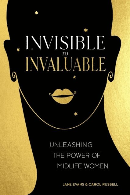 Carol Russell, Jane Evans - Invisible to Invaluable, E-bok