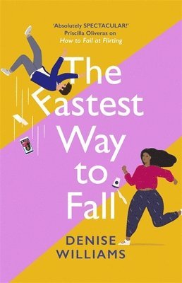 Denise Williams - Fastest Way to Fall, Häftad