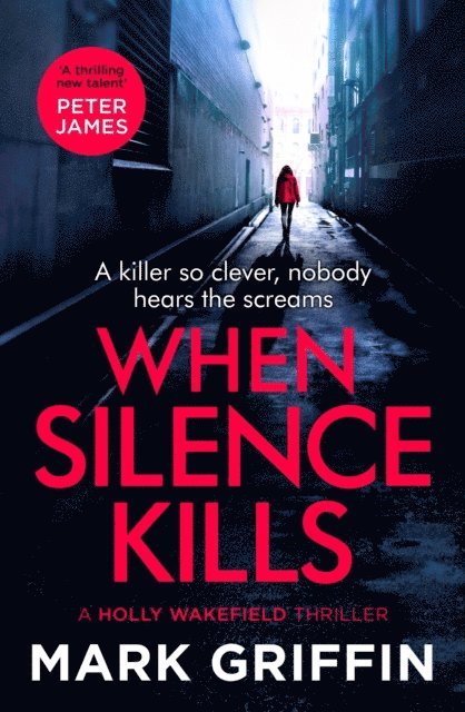 Mark Griffin - When Silence Kills, E-bok