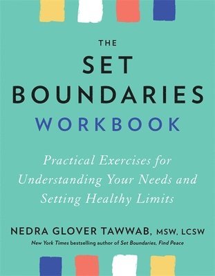 Nedra Glover Tawwab - Set Boundaries Workbook, Häftad