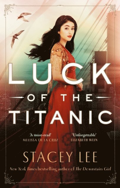 Stacey Lee - Luck of the Titanic, E-bok
