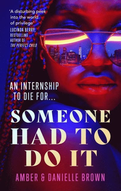Amber Brown, Danielle Brown - Someone Had To Do It, E-bok