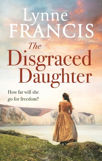 Lynne Francis - Disgraced Daughter, E-bok